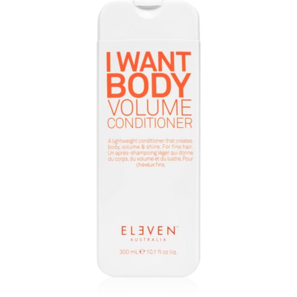 Eleven Australia I Want Body Volume Conditioner balsam pentru păr fin cu efect de volum 300 ml-ro