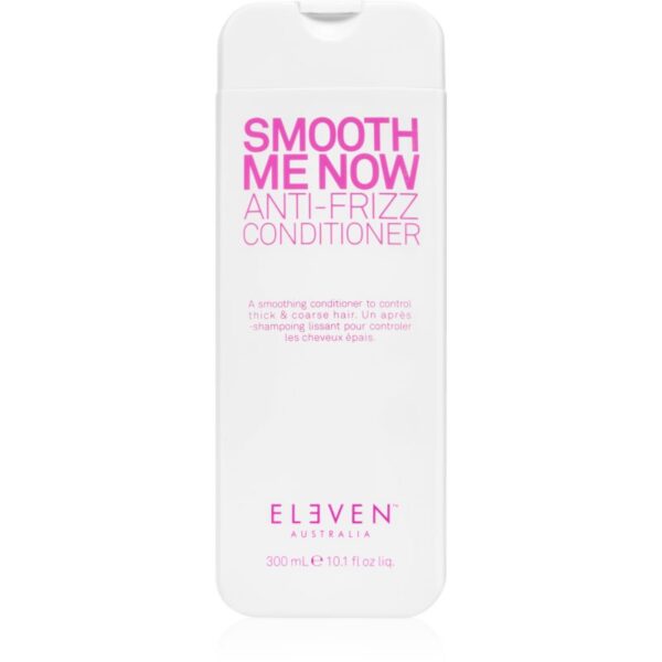 Eleven Australia Smooth Me Now Anti-Frizz Conditioner balsam pentru netezirea părului indisciplinat 300 ml-ro
