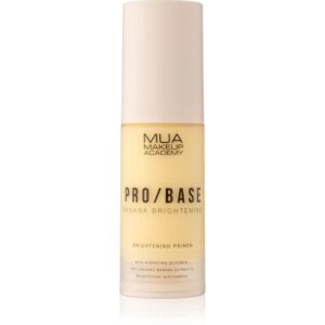 MUA Makeup Academy PRO/BASE Banana Brightening bază pentru machiaj iluminatoare 30 ml-Țena